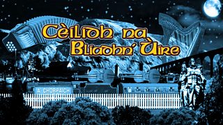 Thig cuide rinn – bidh sinn beò air feadh an t-saoghail!