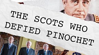 The Scots who stopped air strikes by a violent Chilean dictator