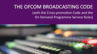 Ofcom Editorial Guidelines   P07cx3j3 