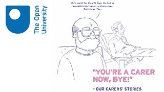 Watch exclusive Open University illustrated interviews with Gordon’s carers