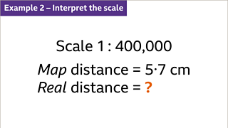 Map scales and ratio - KS3 Maths - BBC Bitesize - BBC Bitesize