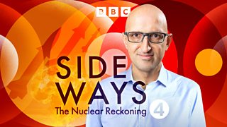 BBC Radio 4 Sideways Does nuclear deterrence work