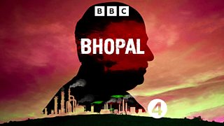 Bhopal: Hear the full series