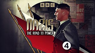 Listen to the whole series of Nazis: The Road to Power