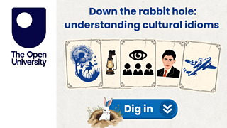 Explore the OU’s Cultural Idioms Guide