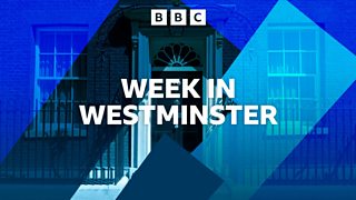 Week in Westminster