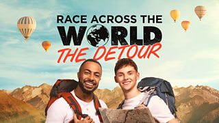 Listen to Race Across the World: The Detour on BBC Sounds