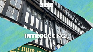 BBC Introducing in Nantwich