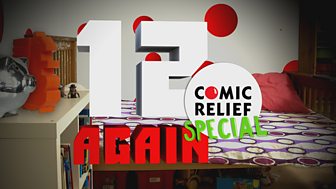 12 Again - Series 3: 1. 12 Again Comic Relief Special