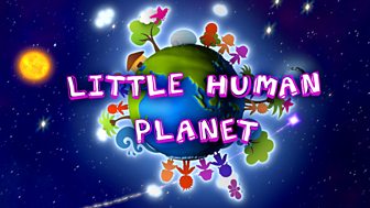 Little Human Planet - 9. My Life In Mongolia