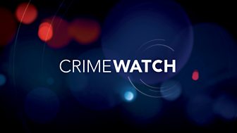 Crimewatch - 08/02/2016