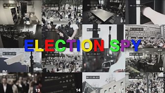 Election Spy - Series 1: Episode 4