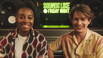 Sounds Like Friday Night - Series 2: Episode 3