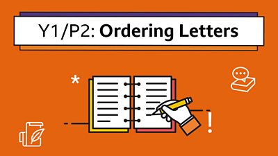 Icon of a hand writing in a book under the headline: Y1/P2 Ordering Letters