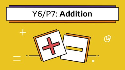 a plus and minus icon under the headline: Y6/P7 Addition