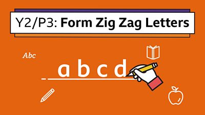 A hand icon holding a pencil writing a-b-c-d with the title: Y2/P3 Form Zig Zag Letters