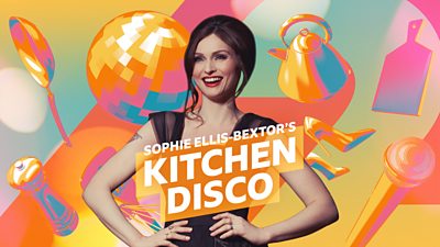 Sophie Ellis-Bextor’s Kitchen Disco