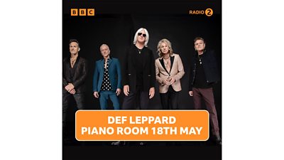 Def Leppard are pictured with text that reads: Def Leppard Piano Room 18th May