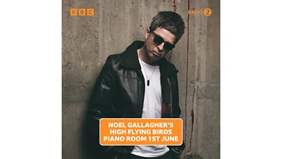 Noel Gallagher is pictured alongside text that reads: High Flying Birds Piano Room 1st June