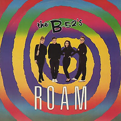 The B‐52s - Roam