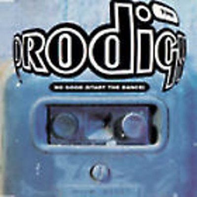 The Prodigy - No Good (Start The Dance)