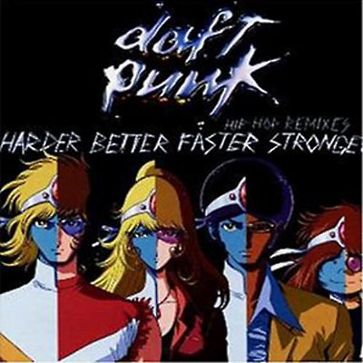 Daft Punk - Harder, Better, Faster, Stronger