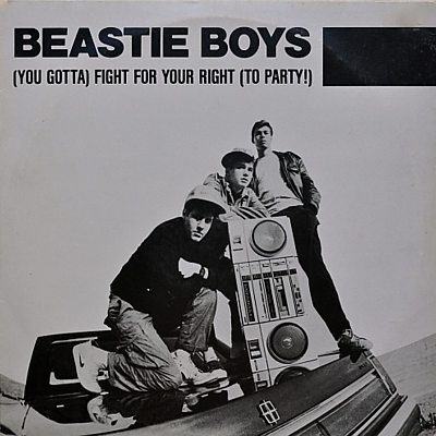 Beastie Boys - (You Gotta) Fight for Your Right (To Party!)