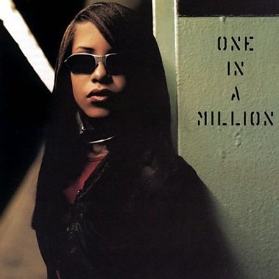 Aaliyah - One In A Million