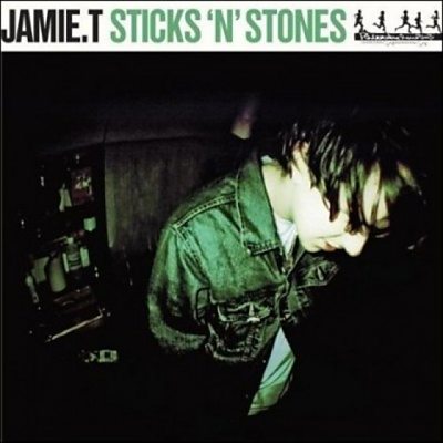 Jamie T - Sticks 'N' Stones