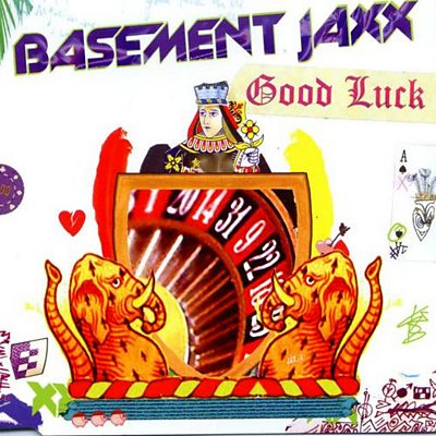 Basement Jaxx - Good Luck (feat. Lisa Kekaula)