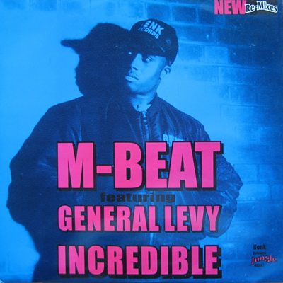 M‐Beat - Incredible (feat. General Levy)