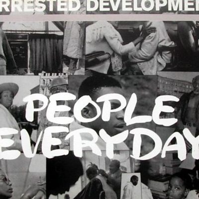 Arrested Development - People Everyday