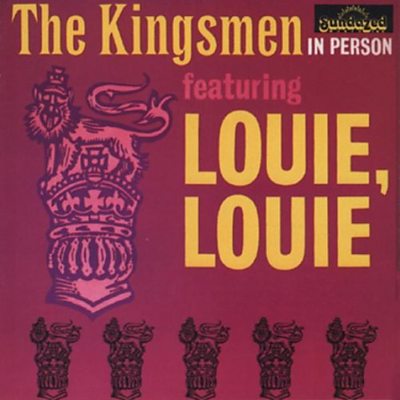 The Kingsmen - Louie Louie