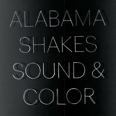 Alabama Shakes - Sound & Color