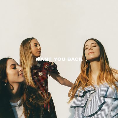 HAIM - Want You Back