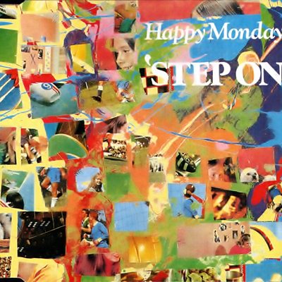 Happy Mondays - Step On