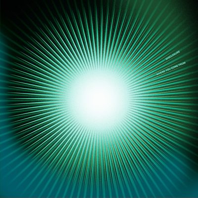 Disclosure - Where You Come From