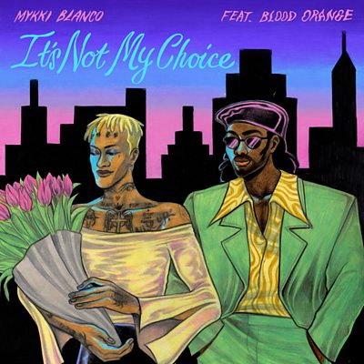 Mykki Blanco - It's Not My Choice (feat. Blood Orange)