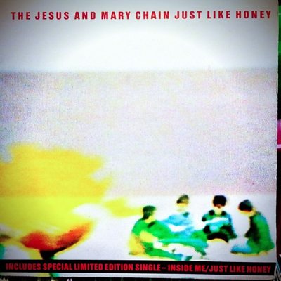 The Jesus and Mary Chain - Just Like Honey