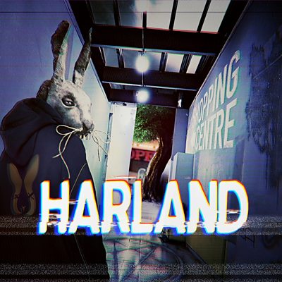 Harland - Episode 1: Tuesday
