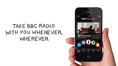 A hand holding an iPhone 4 with the first version of iPlayer Radio. The slogan says 'Take BBC Radio with you whenever you want'.