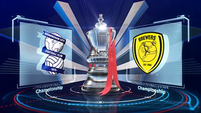 FA Cup: Birmingham City 1-0 Burton Albion highlights - BBC Sport