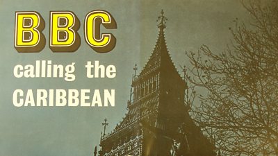 Poster saying '鶹ҳ calling the Caribbean' with a picture of Big Ben