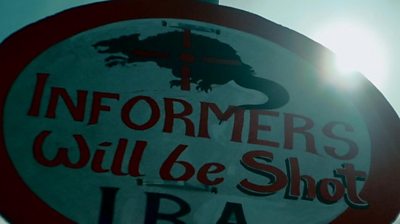 Informers will be shot sign IRA