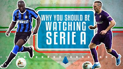 Why you should be watching Serie A