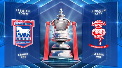 FA Cup: Ipswich Town 1-1 Lincoln City highlights