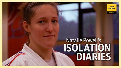 Natalie Powell's Isolation Diaries for BBC Sport Wales