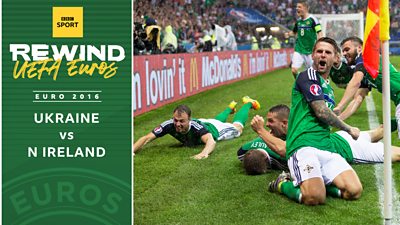 Ukraine v N Ireland - Euro 2016