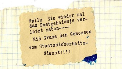 Quote in German Letters which translates as If you have again violated [my] secrecy send my regards to the State Security Service!!!!