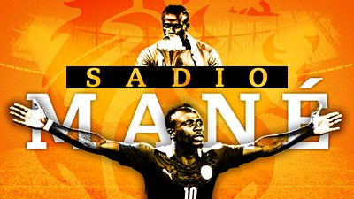 BBC Sport Africa TV profiles Sadio Mane